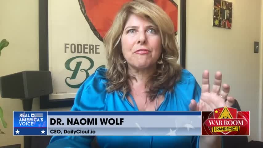 Dr. Naomi Wolf On Infertility And The WHO And Dealing With Censorship
