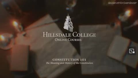 THE CONSTITUTION 101 THE MEANING & HISTORY OF THE CONSTITUTION - TRAILER & LESSON 1 of 12 - THE THEORY OF THE DECLARATION & THE CONSTITUTION - HILLSDALE COLLEGE - HOST LARRY P. ARNN - 34 mins.