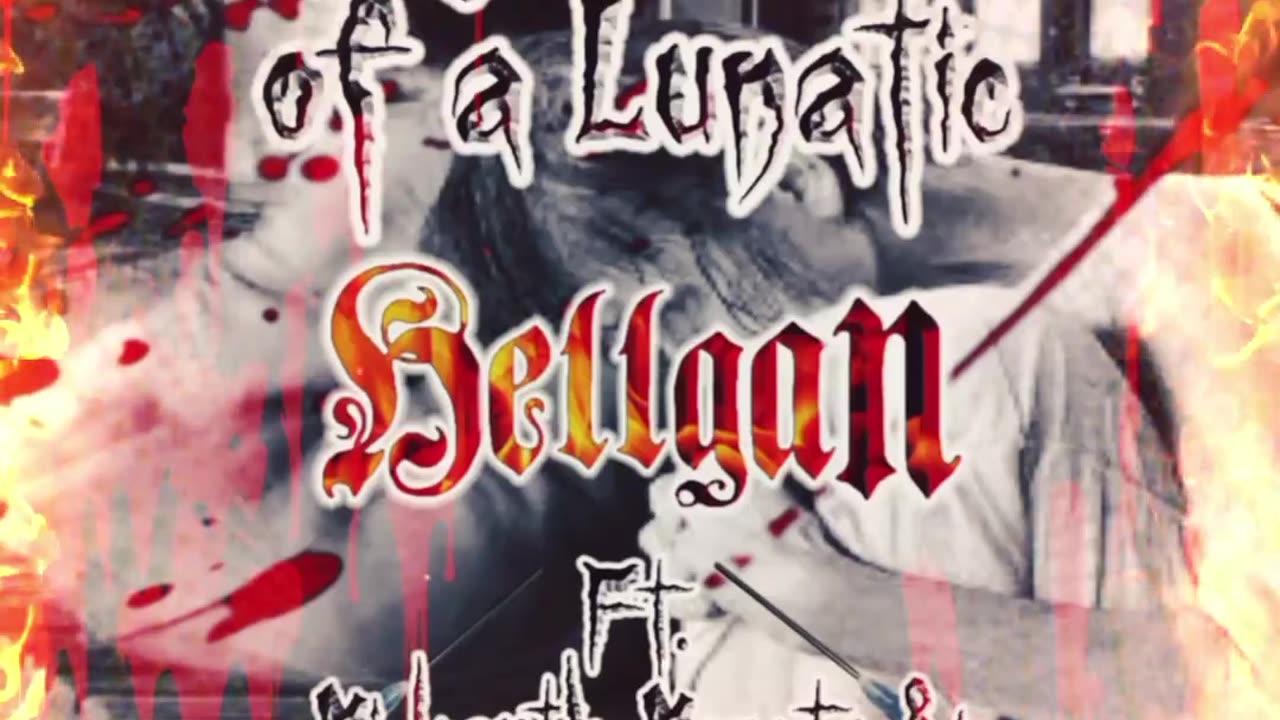 Hellgan - Through The Mind Of A Lunatic - Ft. Midsouth Monsta & @rathovgod