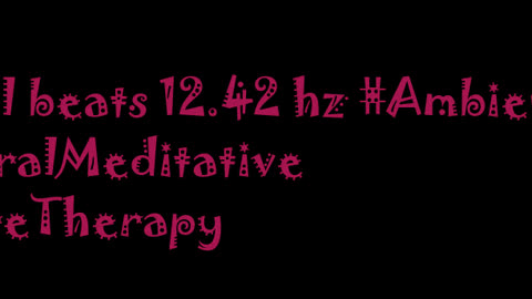 binaural_beats_12.42hz_BinauralRejuvenation SoothingBinauralHarmonics AudioSphereHarmony