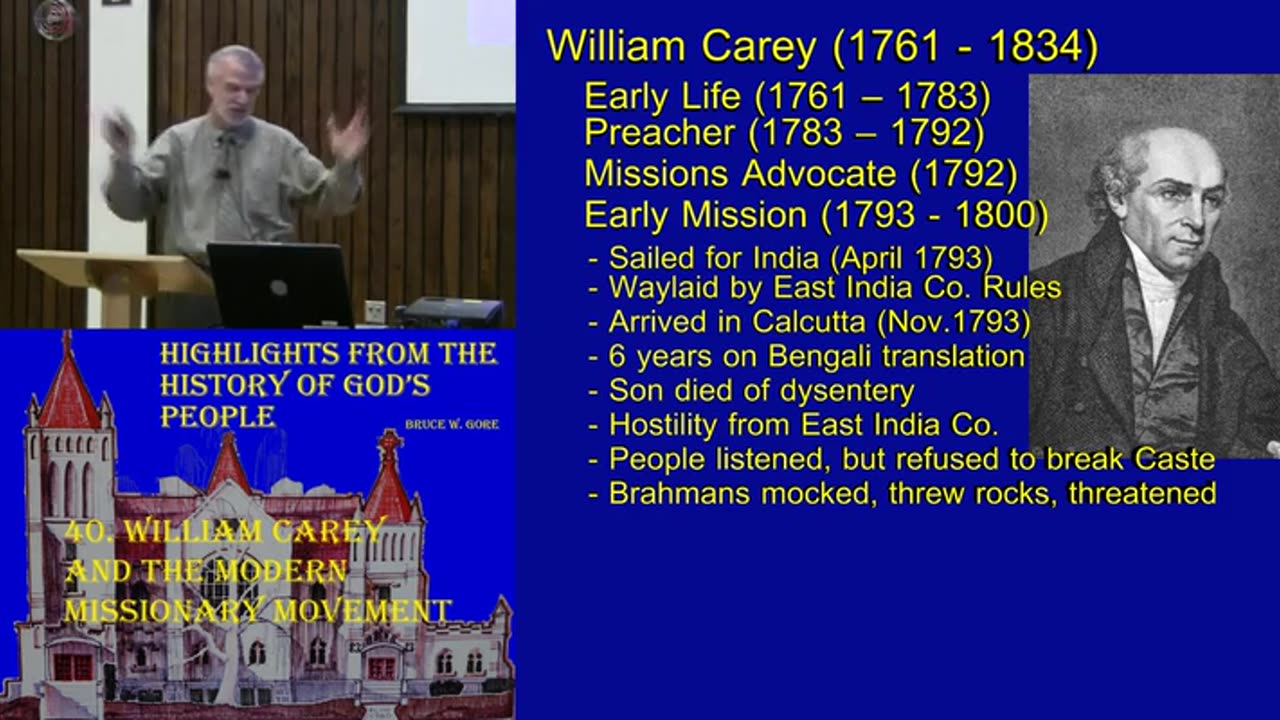 40. William Carey and the Modern Missionary Movement