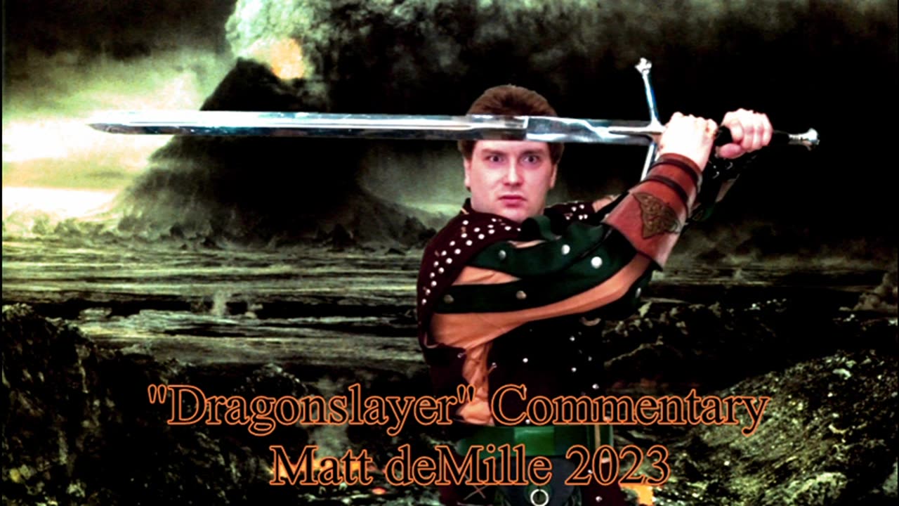 Matt deMille Movie Commentary #381: Dragonslayer