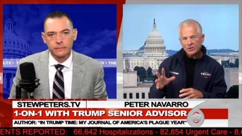 The Stew Peters Show with Peter Navarro and more