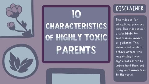 10 Characteristics Of Highly Toxic Parents
