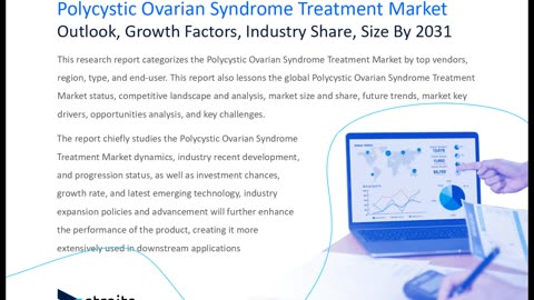 Polycystic Ovarian Syndrome Treatment Market Growth Drivers, Restraints, and Key Segmentations