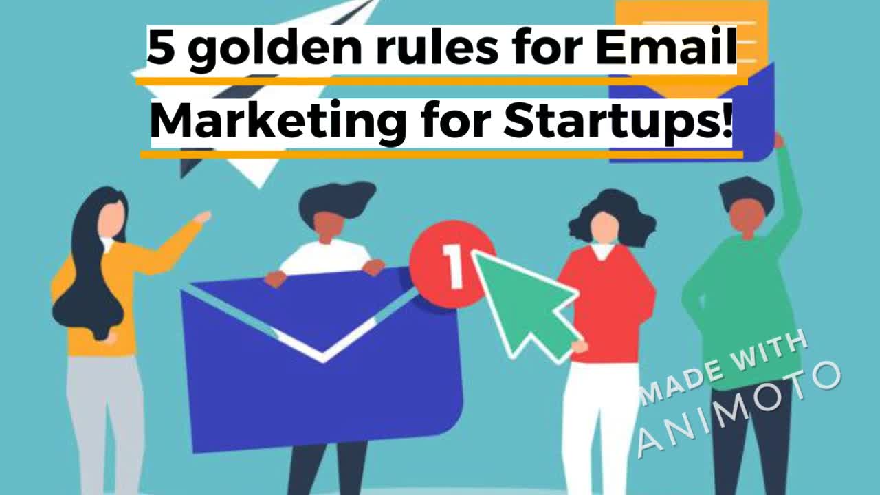 What Are The Golden Rules For Email Marketing that Startups Should Follow?