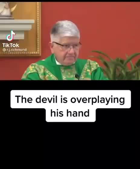 Fr. Ed Meeks: The Devil is Overplaying his Hand and Using Fear as a Tool
