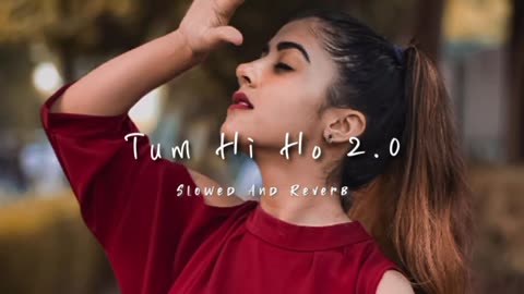 Tum hi ho slowed and reverb song || Tum hi ho lofi || #lofisong #best #slowedreverb