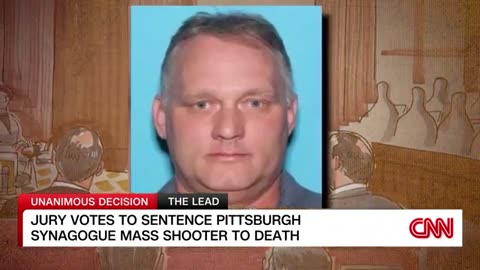 Jury votes to sentence Pittsburgh synagogue shooter to death