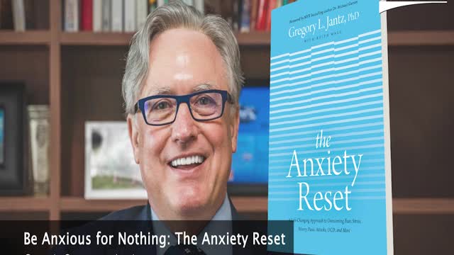 Be Anxious for Nothing: The Anxiety Reset with Guest Gregory Jantz