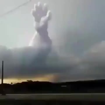 That cloud looks scary the hand of god