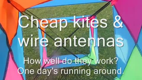 Cheap kites and wire antennas - Part 1