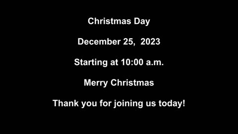 The Nativity of Our Lord: Christmas Day 12/25/2023