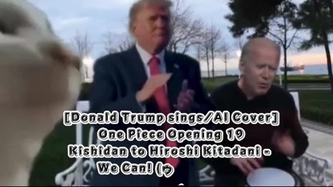 [Donald Trump AI Cover] One Piece Opening 19 Kishidan and Hiroshi Kitadani - We Can!