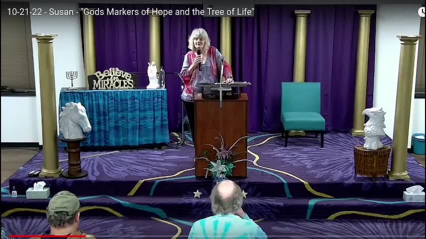 10_21_22 The Salvation of God Church "God's Markers of Hope and The Tree of Life"