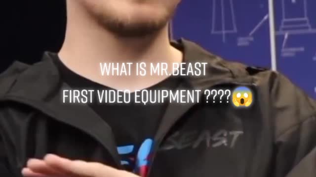 Mr.beast first video equipment