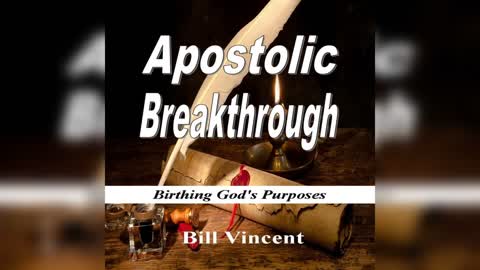 Apostolic Revolution by Bill Vincent x