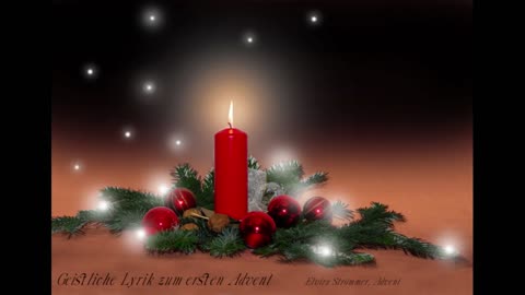 Geistliche Lyrik zum ersten Advent - Elvira Strömmer, Advent