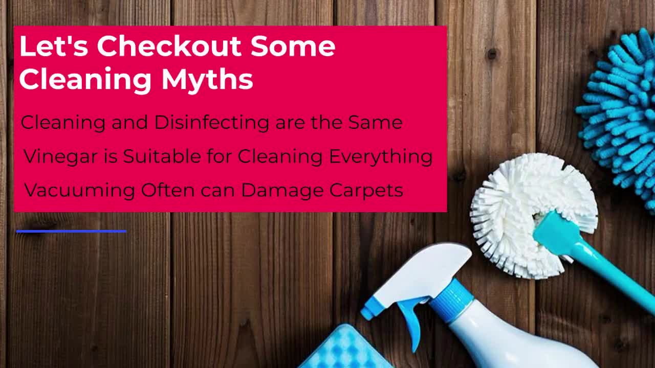 Cleaning Myths You Must Stop Believing