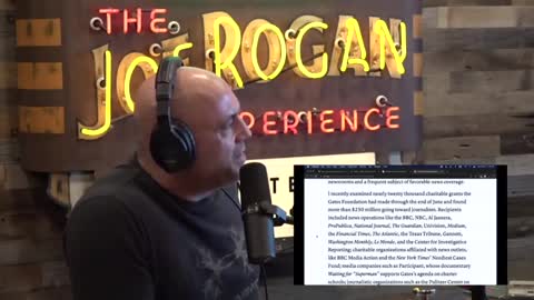 Bill Gates Has Given $319 Million to Media Outlets - Joe Rogan Experience