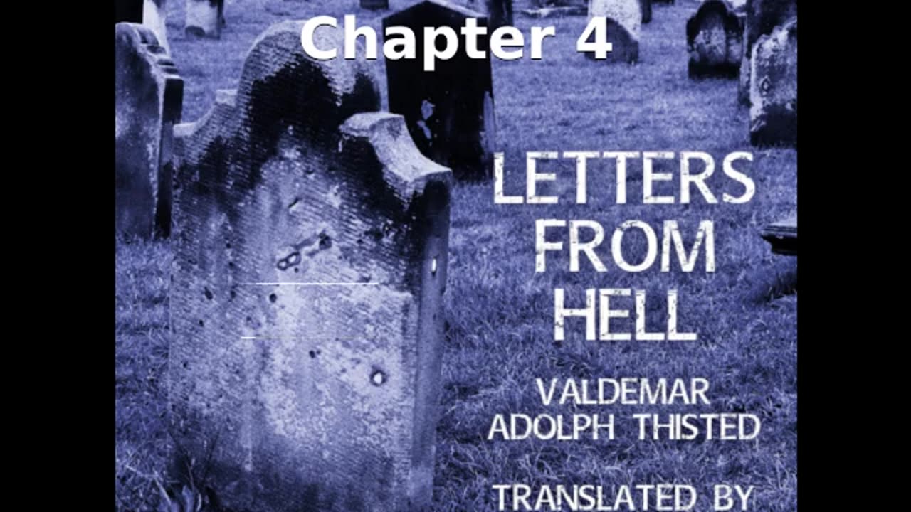 📖🕯 Letters from Hell by Valdemar Adolph Thisted - Chapter 4