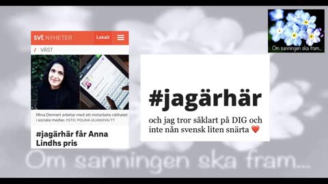 Jag är här medlemmar misstror svensk domstol