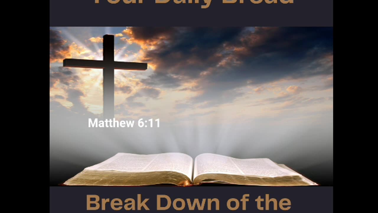 11-1-24 Your Daily Bread - Break Dwon of the Cross & Jesus Christ