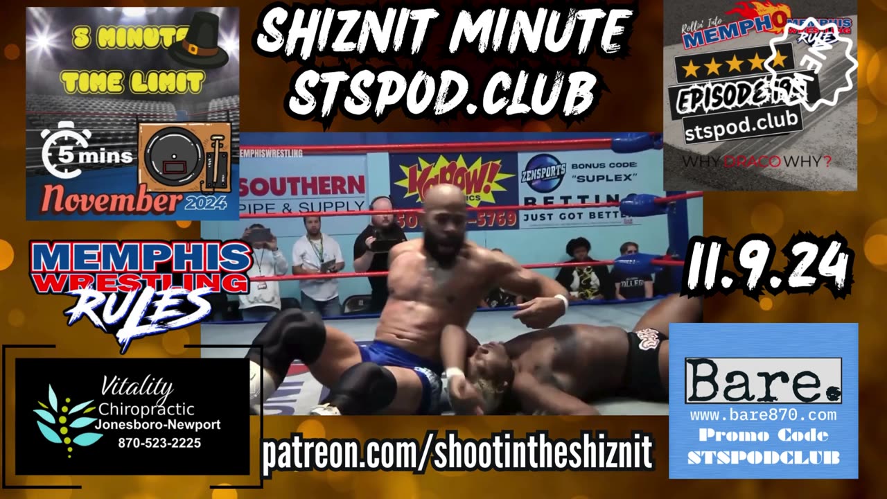 SHIZNIT MINUTE 11.09.24-BT TALKS MEMPHIS WRESTLING!