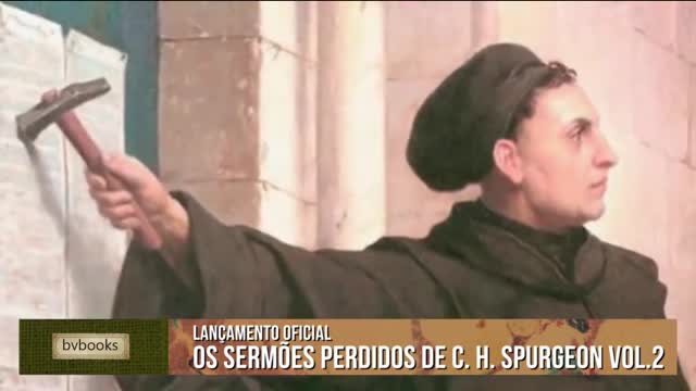 Veja mais sobre os Sermões Perdidos de C.H Spurgeon vol 2