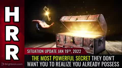01-19-22 S.U. - The Most Powerful SECRET They Dont Want You to Realize You Already Possess