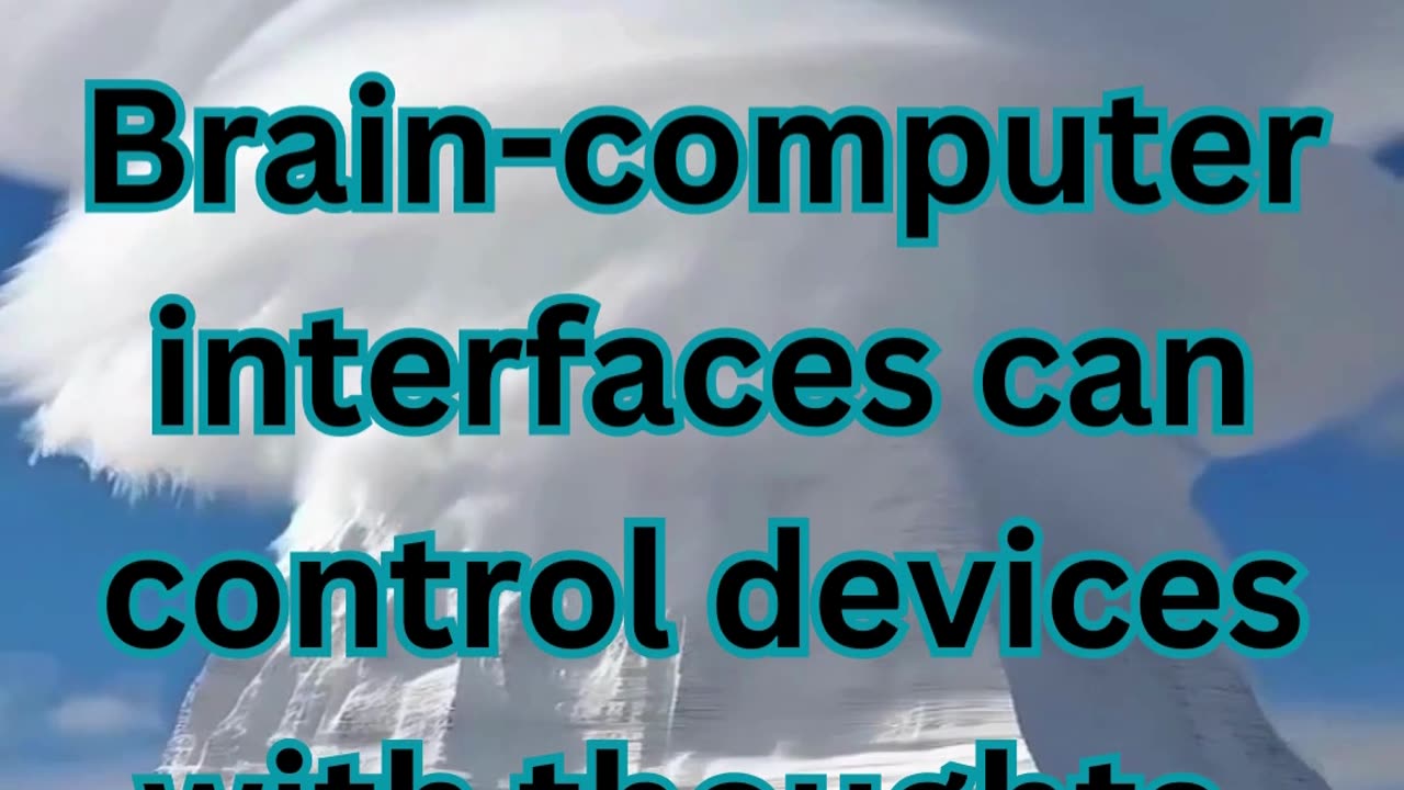 Conspiracy Theory of the day: Brain Computer Interfaces