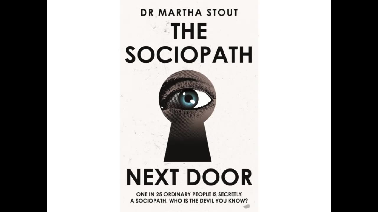 The Sociopath Next Door [Dr. Martha Stout]