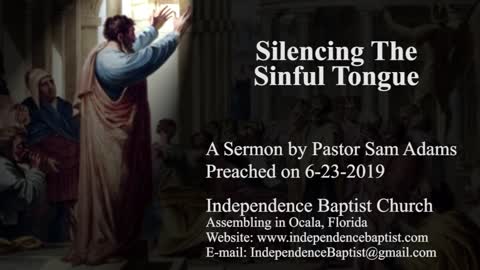 Silencing The Sinful Tongue