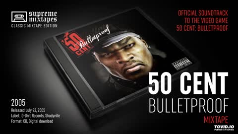 50 CENT - Bulletproof (2005) FULL MIXTAPE