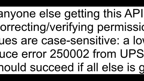 UPS Outh Rating API return Invalid Authentication Information