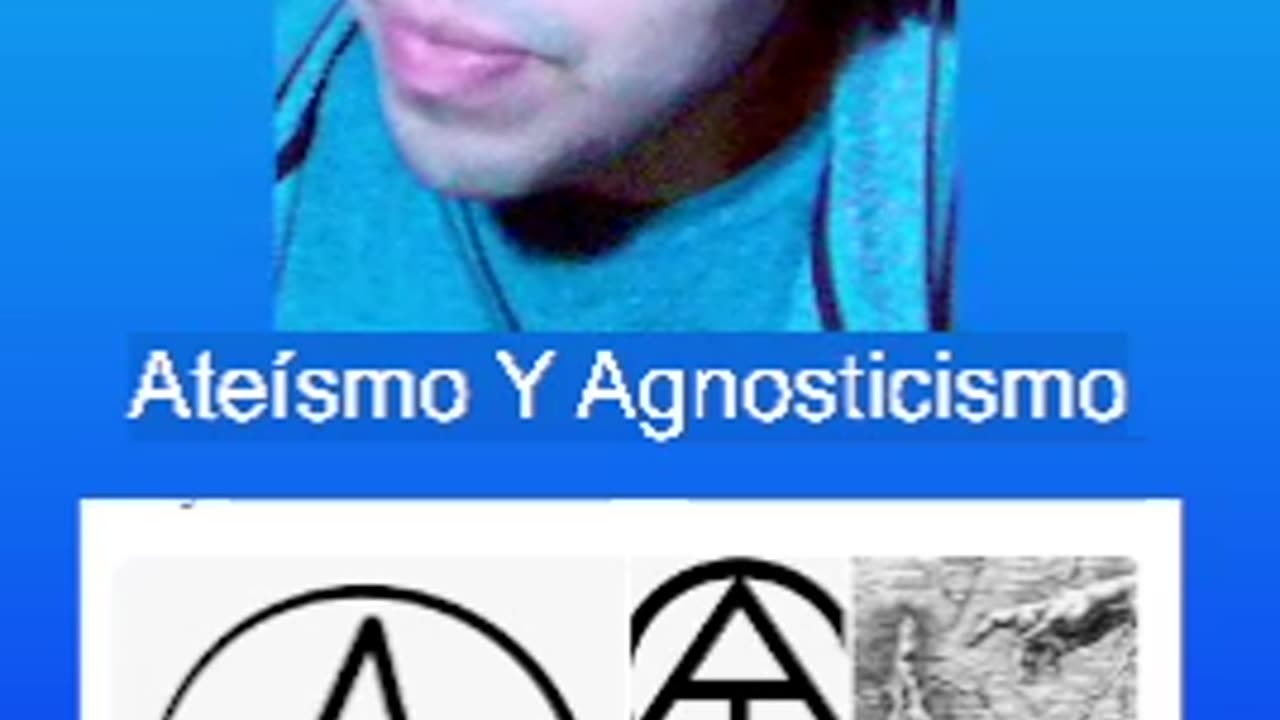 Ateísmo Y Agnosticismo: Una postura deshonesta y contradictoria