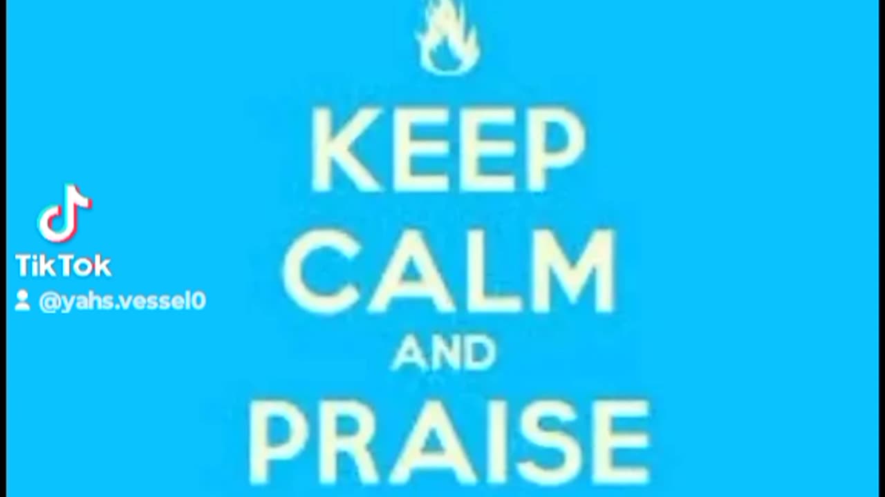 KEEP CALM AND PRAISE YAH.......