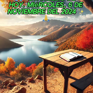 🙏✨Evangelio de HOY. Miércoles, 6 de Noviembre del 2024 ✨🙏
