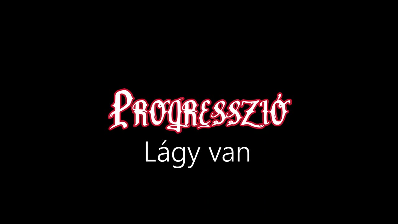 Progresszió ¦ Lágy van (hivatalos audió)