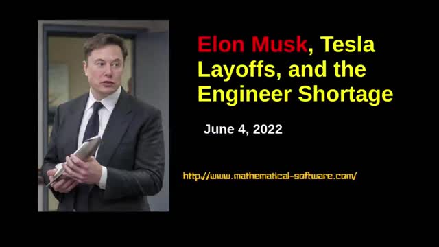 Elon Musk, Tesla Layoffs, and the Engineer Shortage