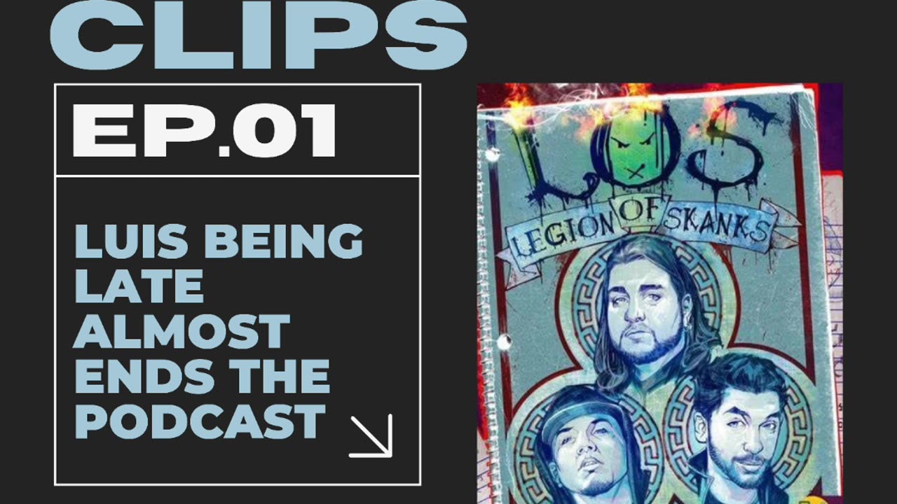 Luis Being Late Almost Ends The Podcast | Legion Of Classic Clips