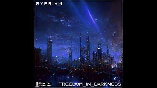 Syprian - Freedom_In_Darkness Full Album (2022) [Experimental Electronic]