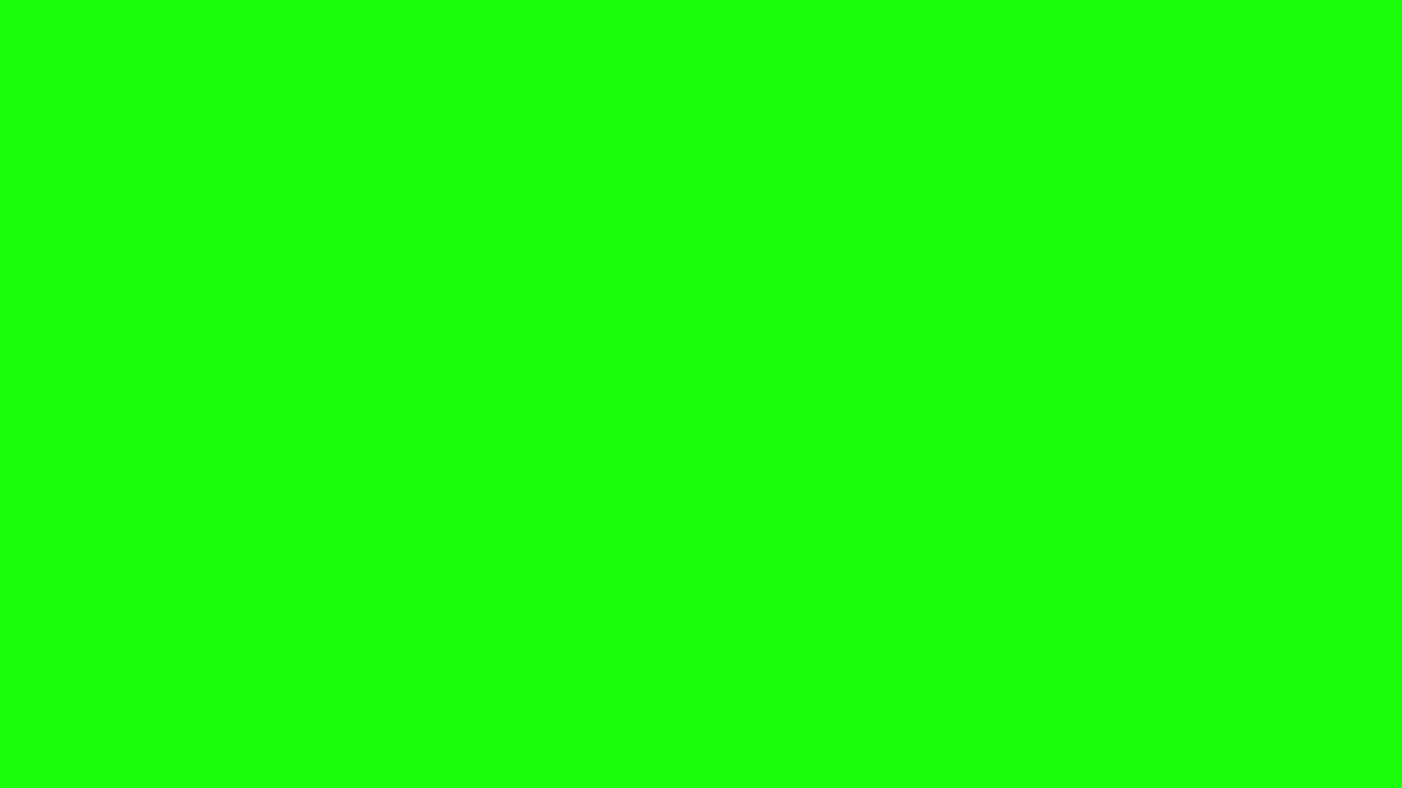 Green Screen 12 HOURS