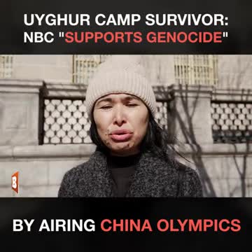 (Breitbart) Uyghur Camp Survivors: NBC "Supports Genocide" by Airing China Olympics.