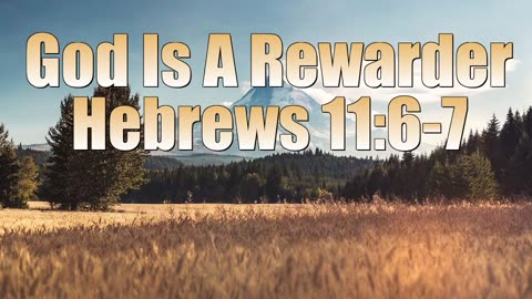 Hebrews_11_06_07