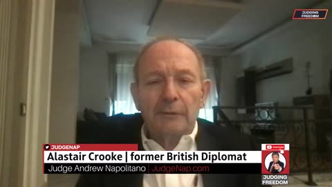 ALASTAIR CROOKE Update On Israel and Ukraine w/ Judge Napolitano