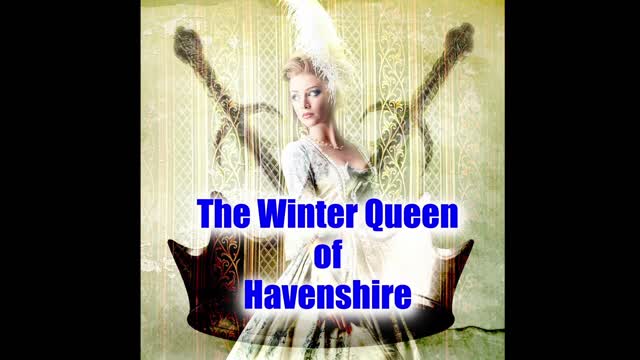 WINTER QUEEN OF HAVENSHIRE TRAILER