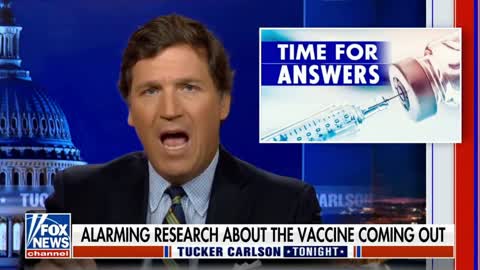 Tucker Carlson: Alarming research shows severe side effects from vaccine (7/22/2022)