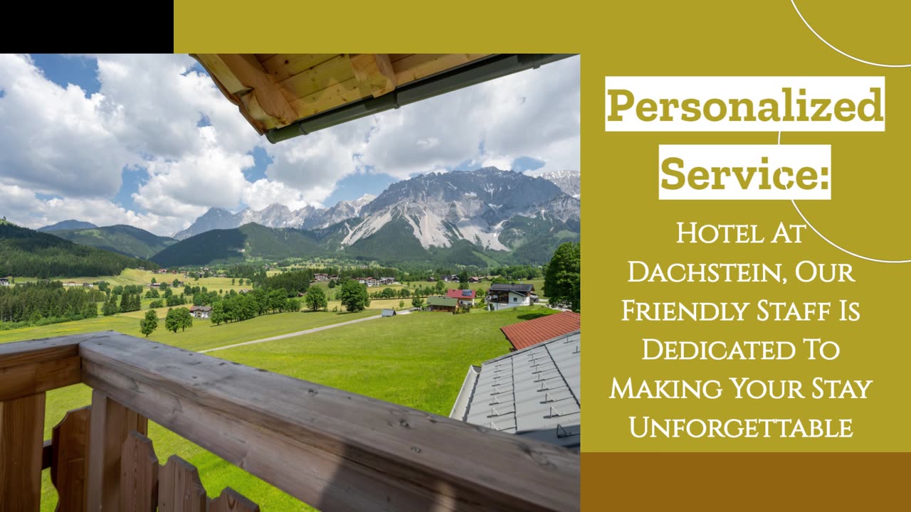 Hotel With A View Of Dachstein