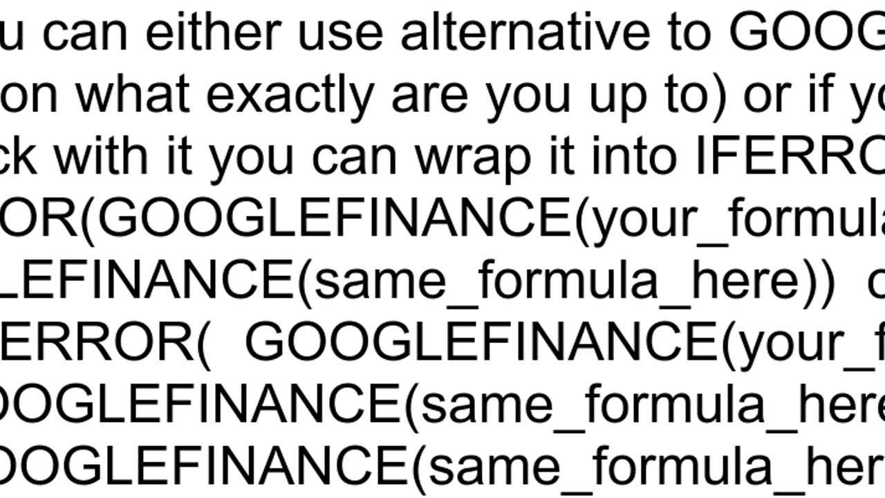 GoogleFinance often returns NA and internal error messages while getting stock quotes